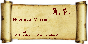 Mikuska Vitus névjegykártya